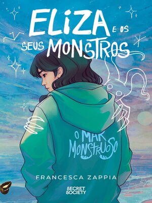 cover image of Eliza e os Seus Monstros